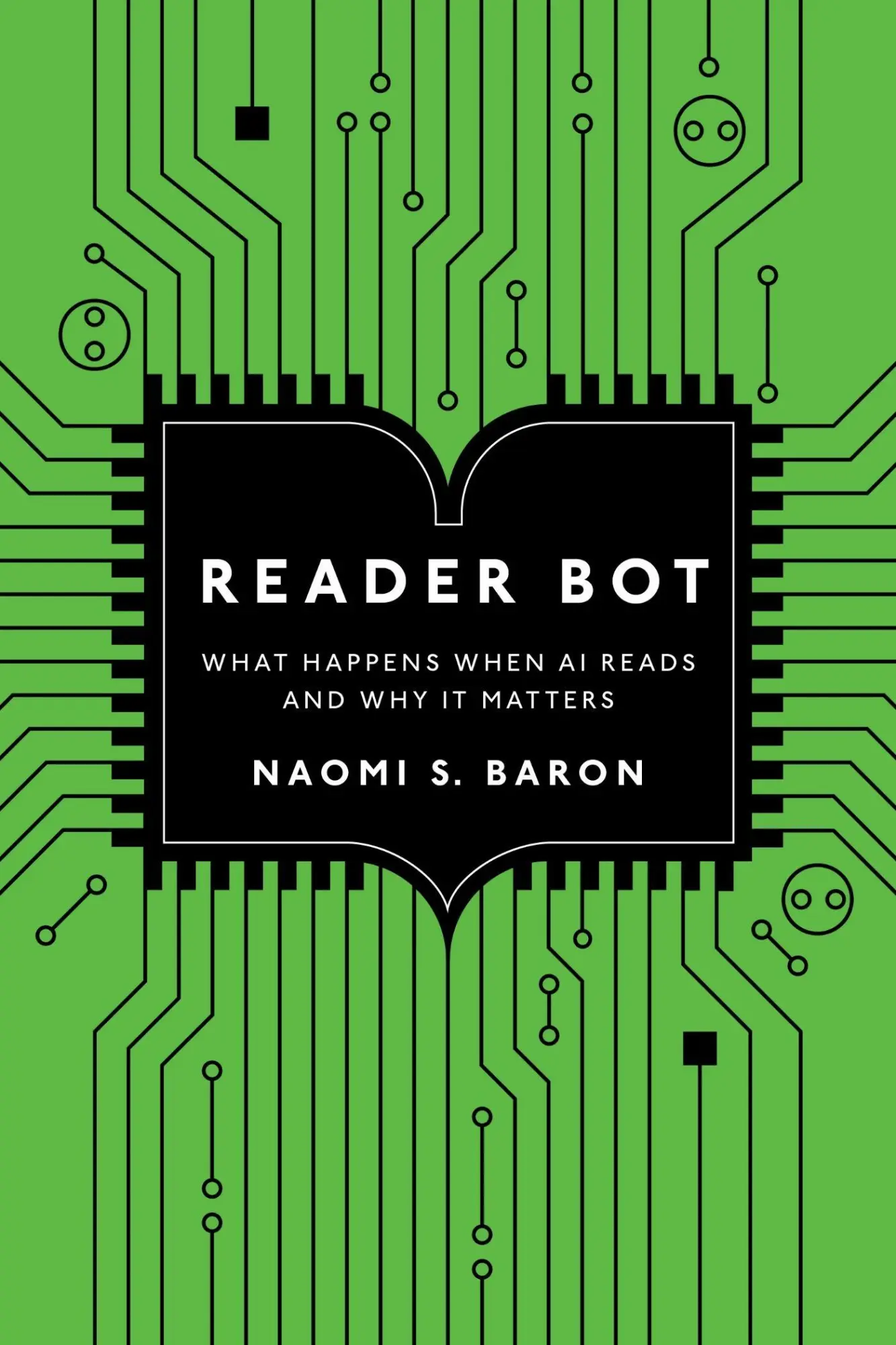 Cover: 9781503643949 | Reader Bot | What Happens When AI Reads and Why It Matters | Baron