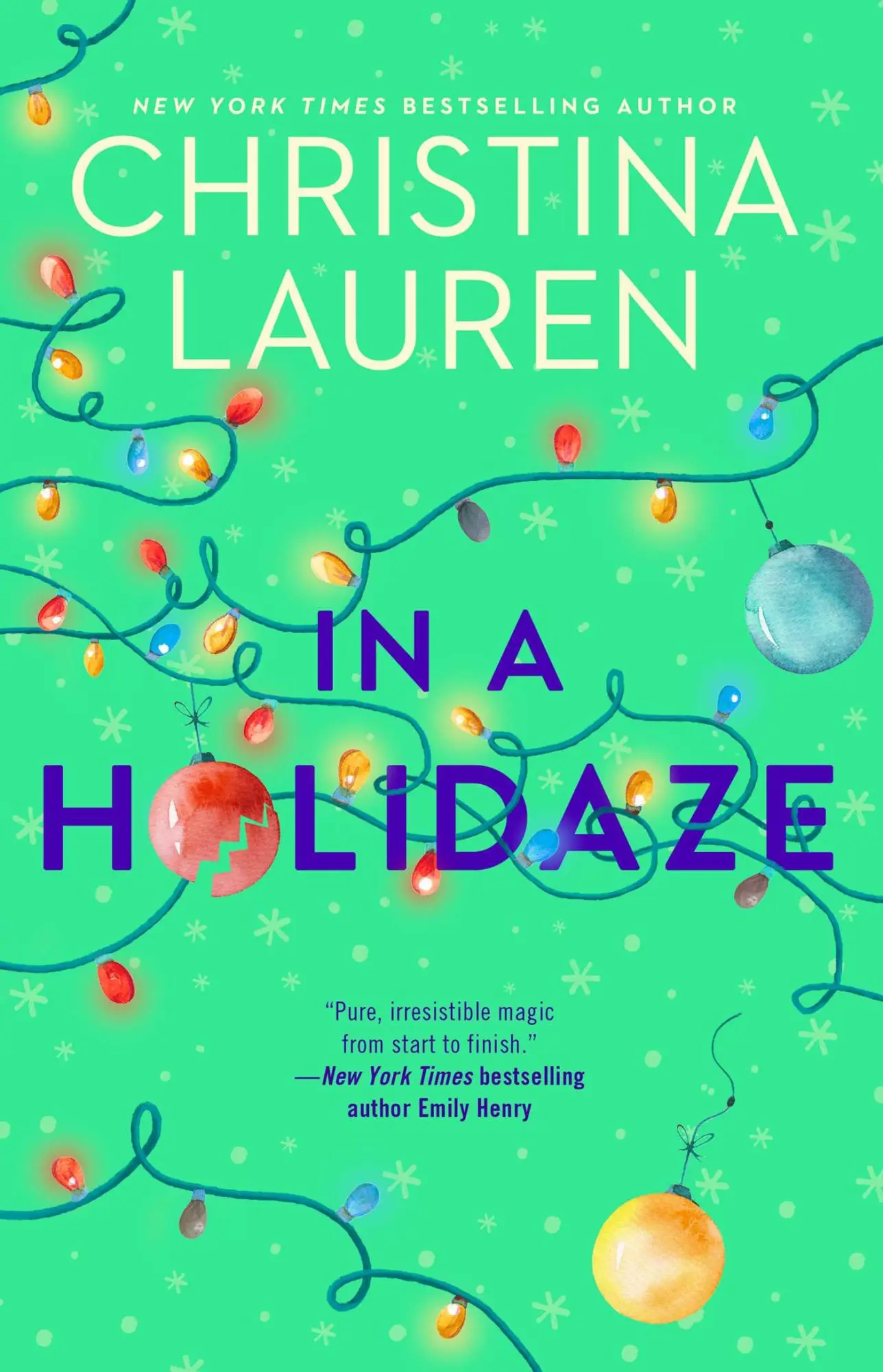 Cover: 9781982123949 | In a Holidaze | Christina Lauren | Taschenbuch | Englisch | 2020