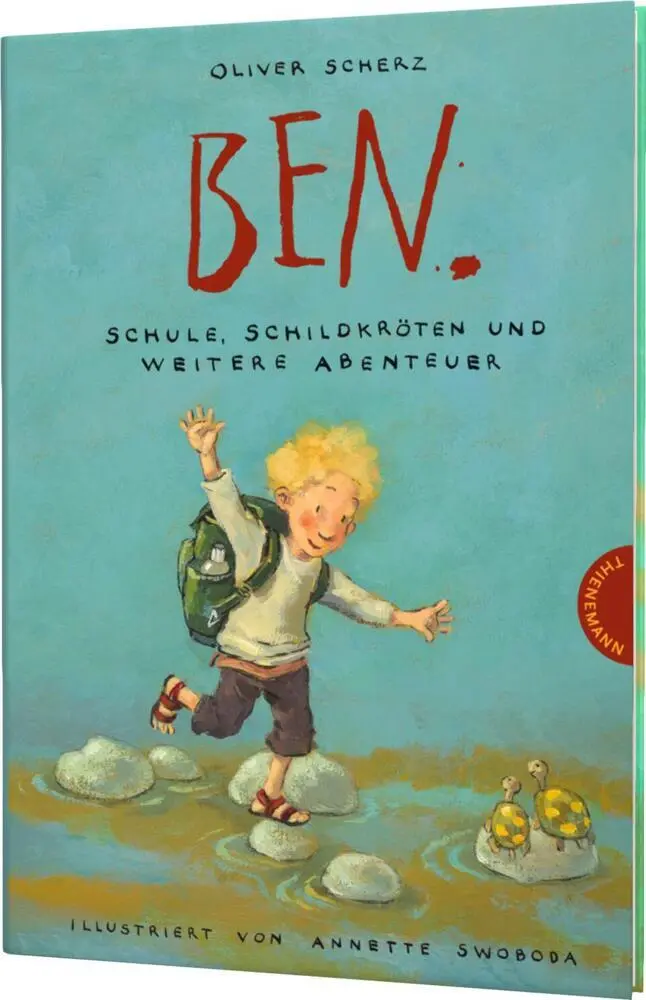 Cover: 9783522183949 | Ben, Schule, Schildkröten und weitere Abenteuer | Oliver Scherz | Buch