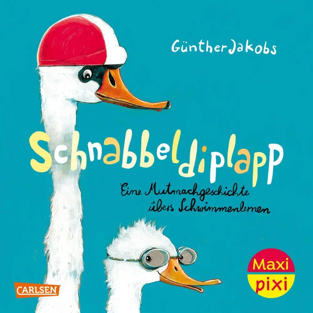 Cover: 9783551033949 | Maxi Pixi 476: Schnabbeldiplapp - Eine Mutmachgeschichte übers...
