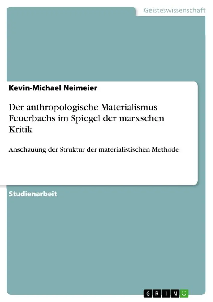 Cover: 9783668643949 | Der anthropologische Materialismus Feuerbachs im Spiegel der...