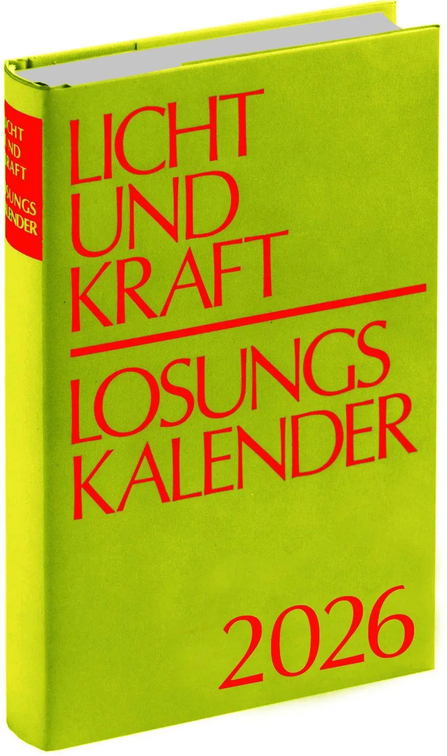 Cover: 9783870293949 | Licht und Kraft/Losungskalender 2026 Buchausgabe gebunden | Buch