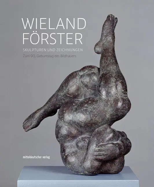 Cover: 9783963113949 | Wieland Förster | Wieland Förster | Buch | 192 S. | Deutsch | 2020