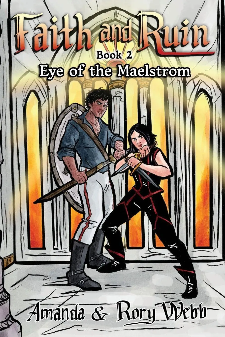 Cover: 9781969794049 | Faith and Ruin | Eye of the Maelstrom | Amanda Webb (u. a.) | Buch