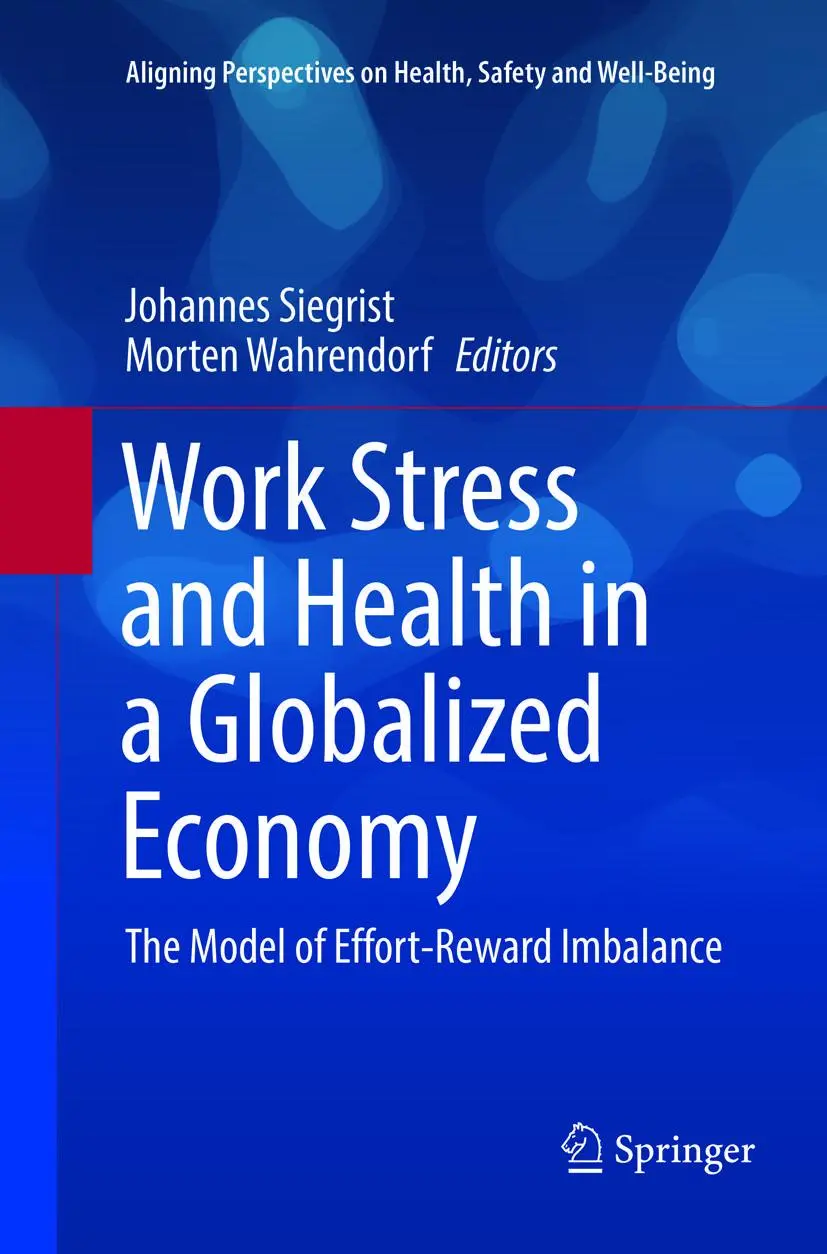 Cover: 9783319814049 | Work Stress and Health in a Globalized Economy | Siegrist (u. a.)