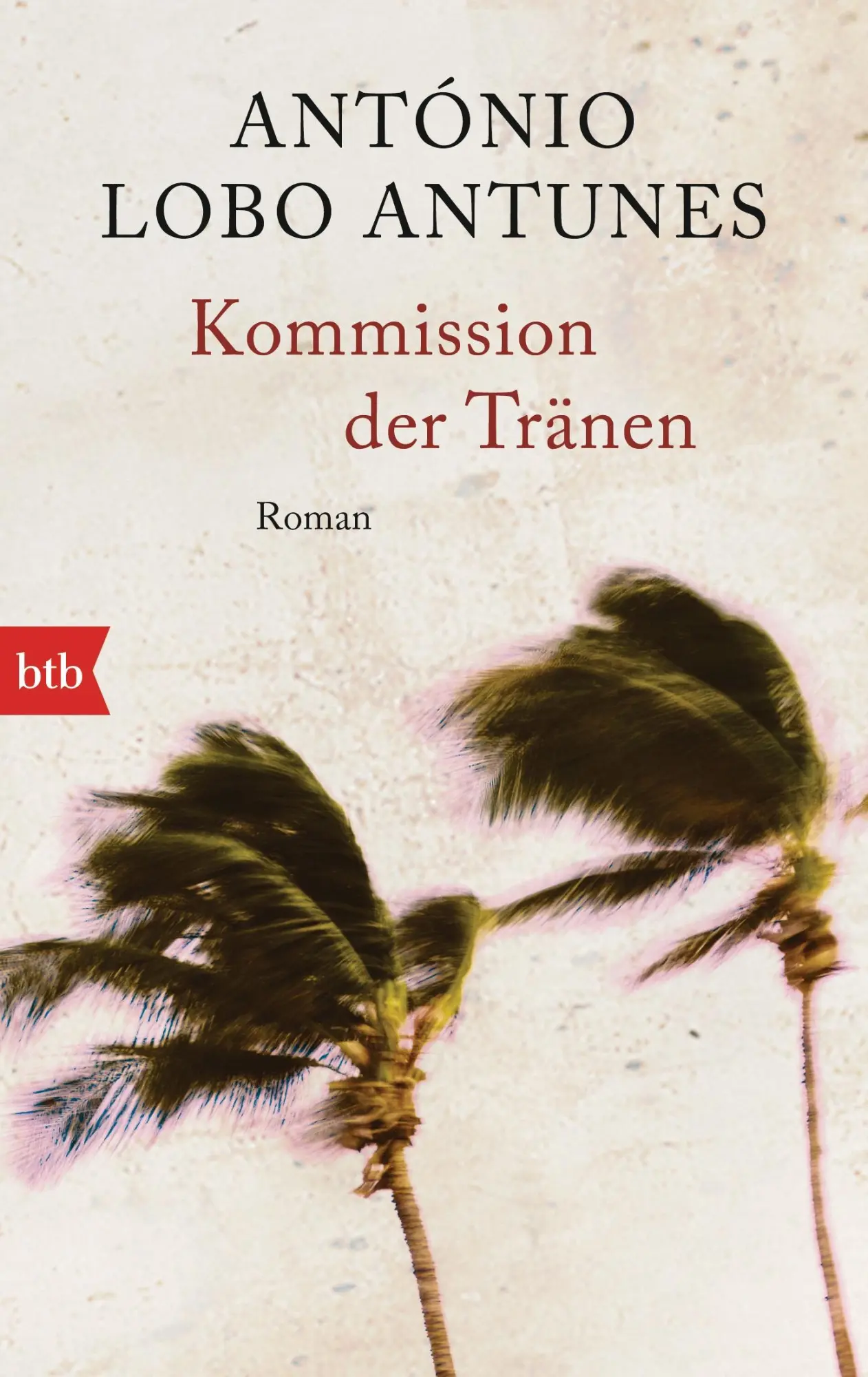 Cover: 9783442714049 | Kommission der Tränen | António Lobo Antunes | Taschenbuch | 384 S.