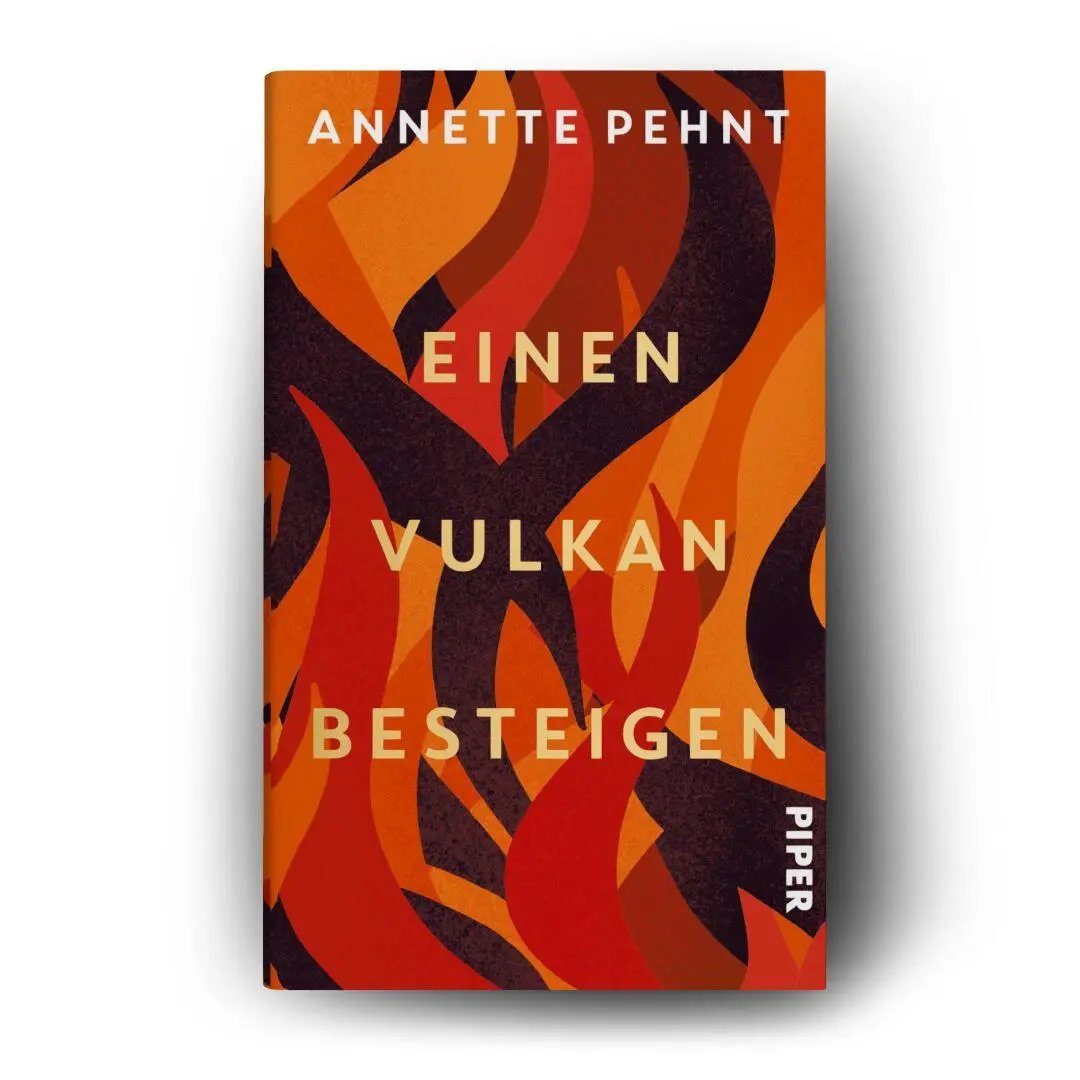 Bild: 9783492074049 | Einen Vulkan besteigen | Annette Pehnt | Buch | 288 S. | Deutsch