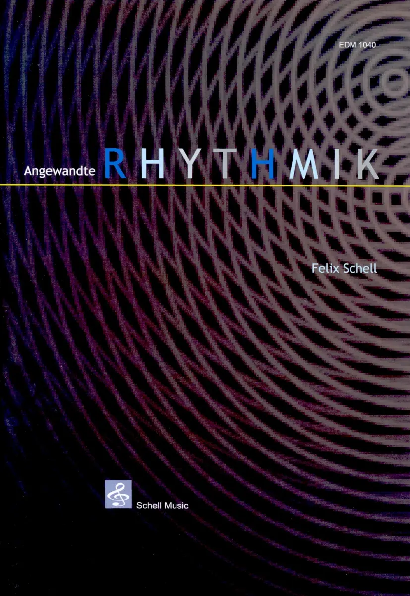 Cover: 9783940474049 | Angewandte Rhythmik | Felix Schell | Taschenbuch | Buch | 2004