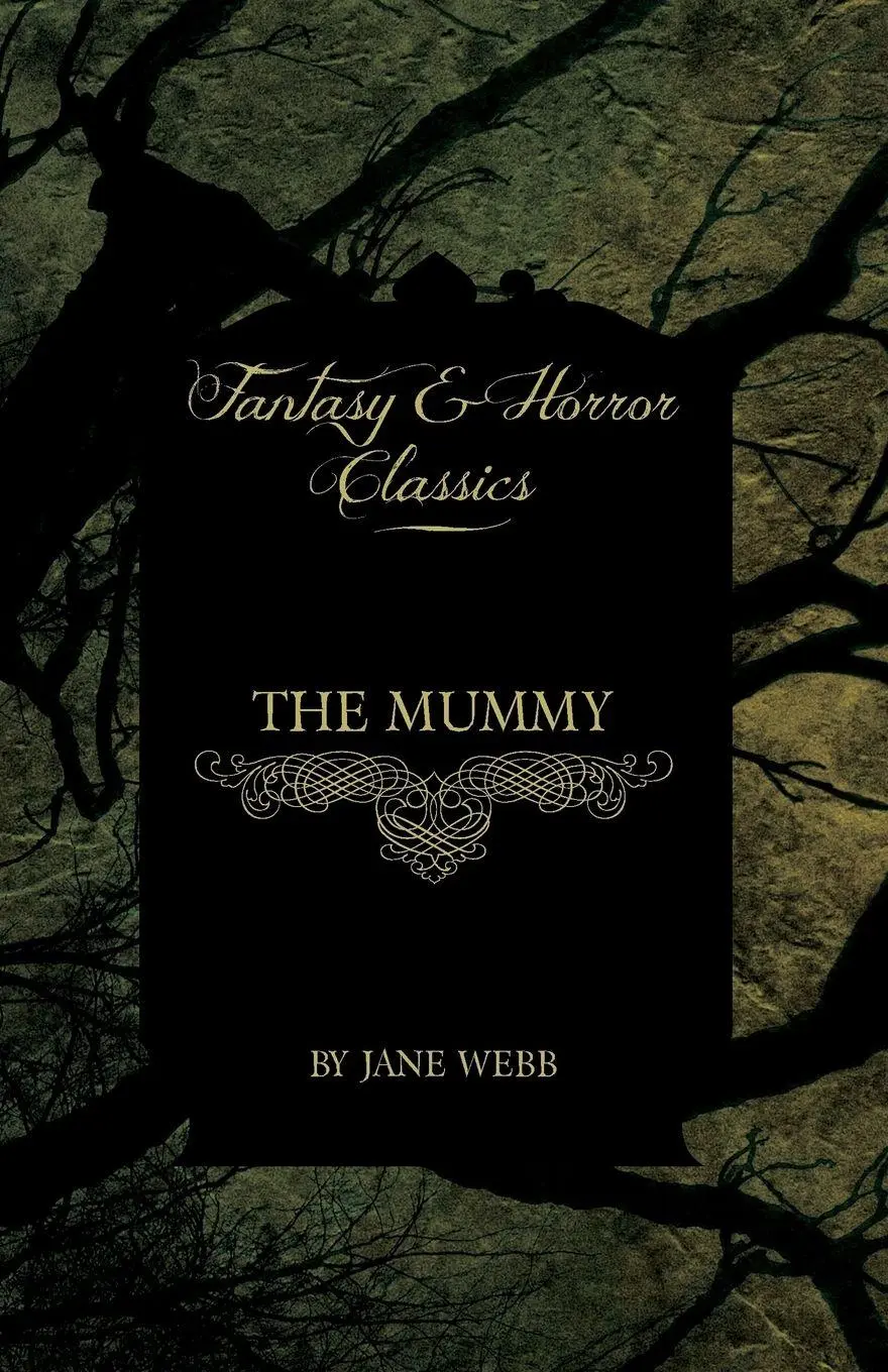 Cover: 9781447404149 | The Mummy (Fantasy and Horror Classics) | Jane Webb Louden | Buch