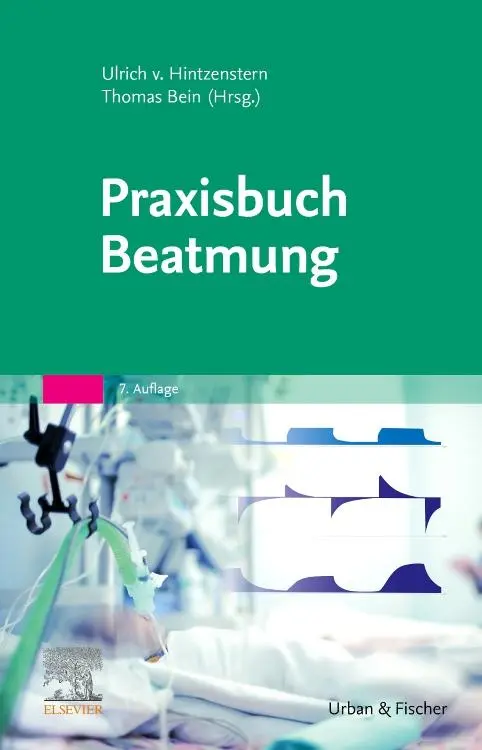 Cover: 9783437234149 | Praxisbuch Beatmung | Ulrich Hintzenstern (u. a.) | Taschenbuch | XIV