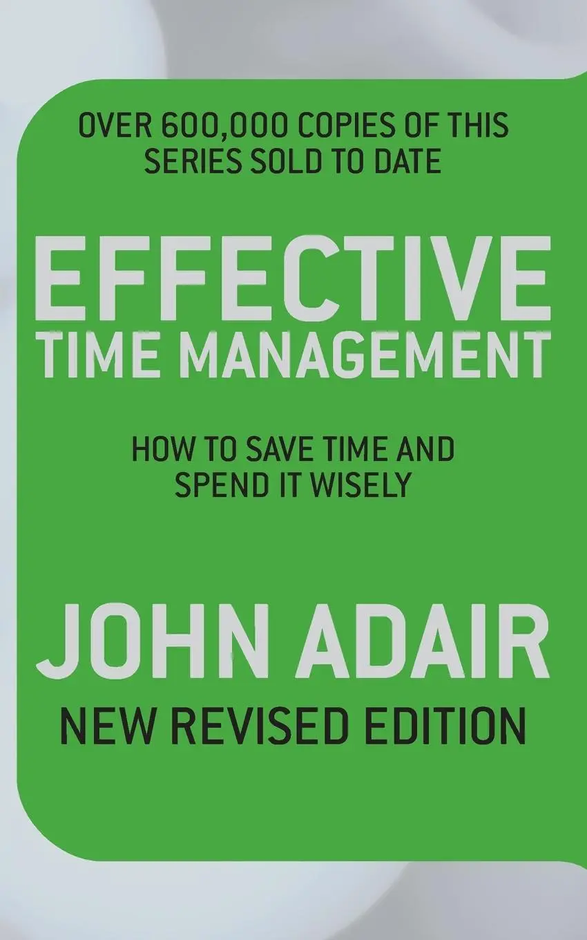 Cover: 9780330504249 | Effective Time Management (Revised edition) | John Adair | Taschenbuch