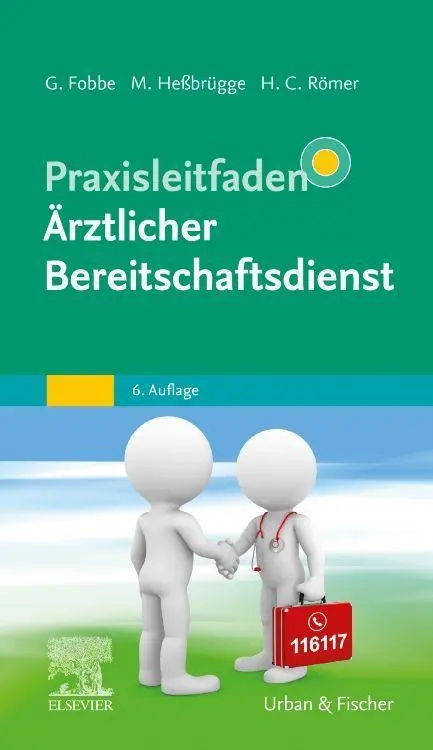Cover: 9783437224249 | Praxisleitfaden Ärztlicher Bereitschaftsdienst | Fobbe (u. a.) | Buch