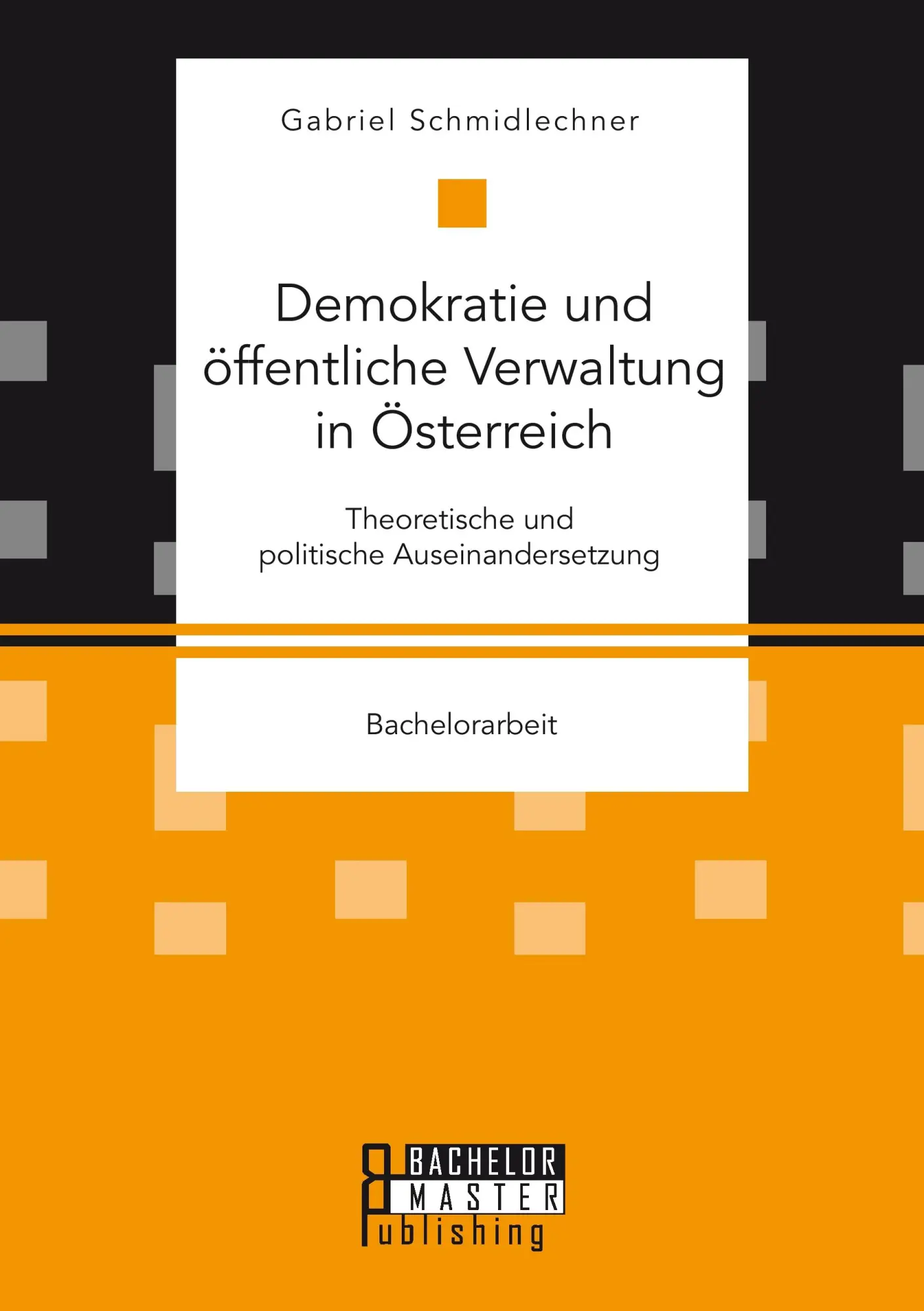 Cover: 9783958204249 | Demokratie und öffentliche Verwaltung in Österreich: Theoretische...