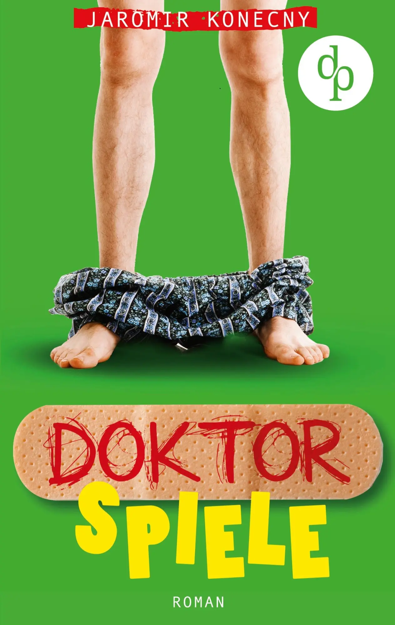 Cover: 9783960874249 | Doktorspiele | Jaromir Konecny | Taschenbuch | Paperback | 192 S.