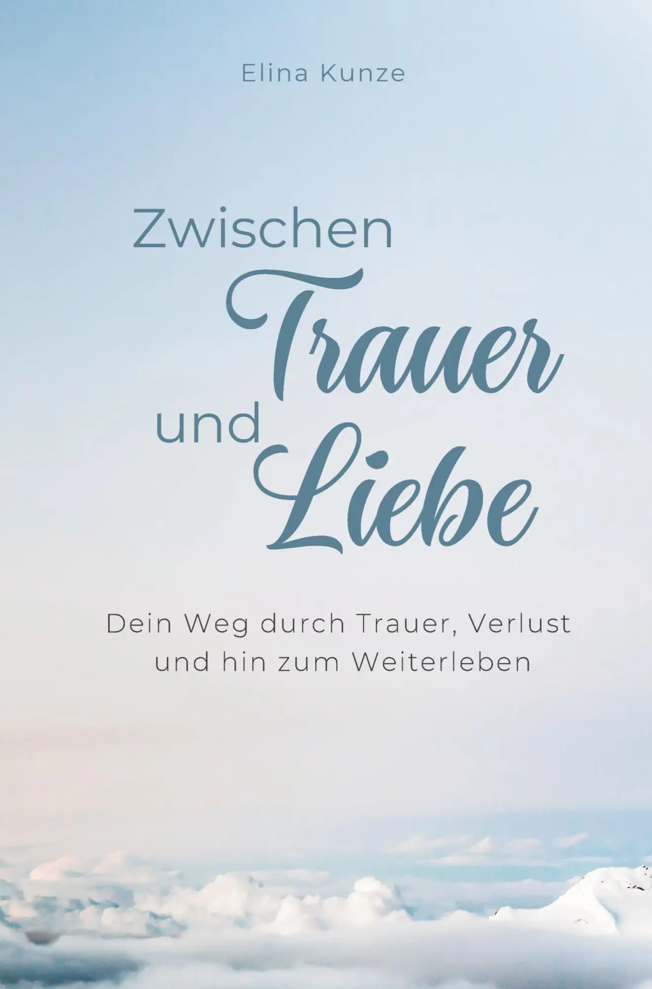 Cover: 9789403894249 | Zwischen Trauer und Liebe | Elina Kunze | Taschenbuch | 112 S. | 2026