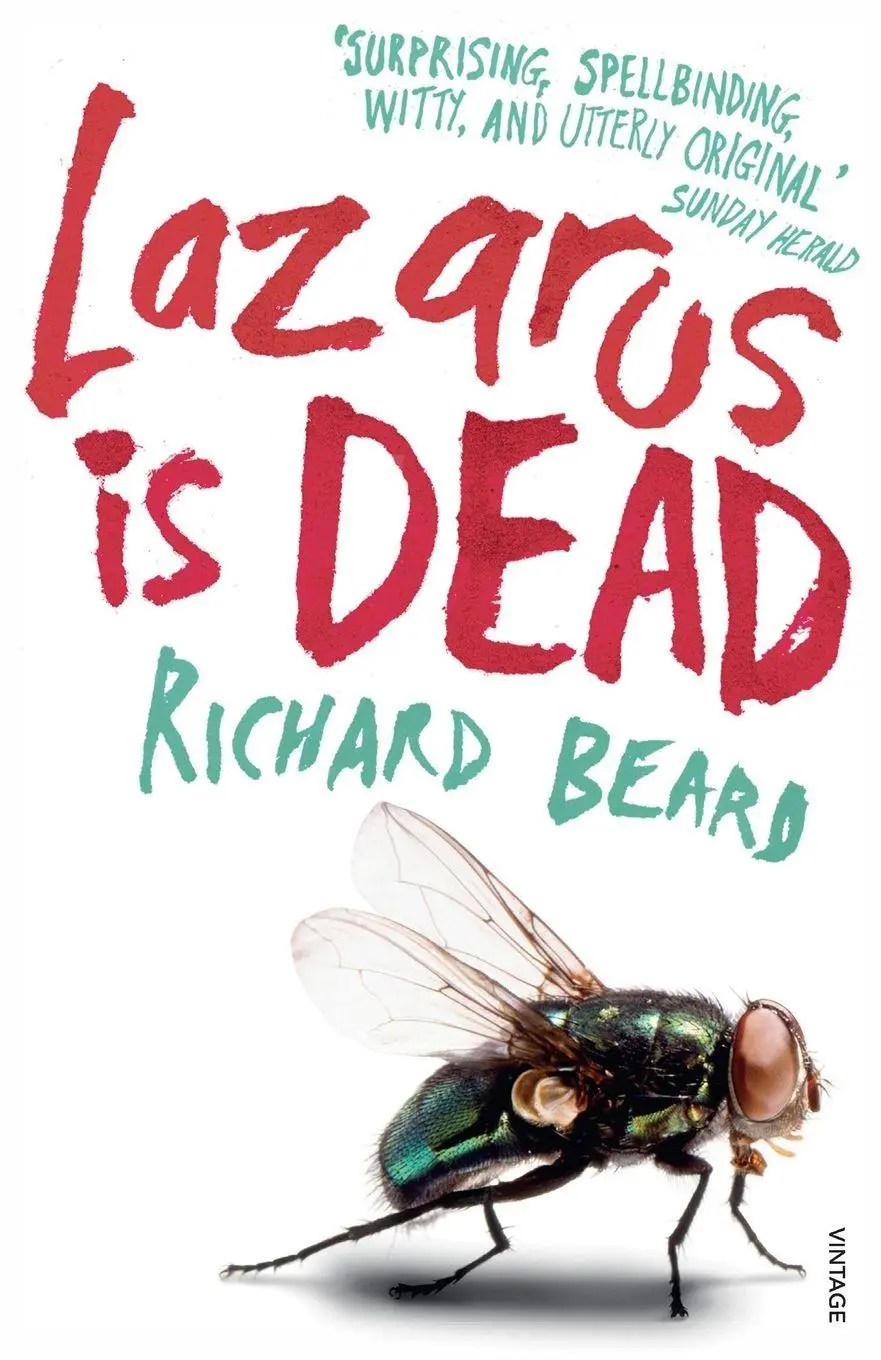 Cover: 9780099554349 | Lazarus Is Dead | Richard Beard | Taschenbuch | Englisch | 2012