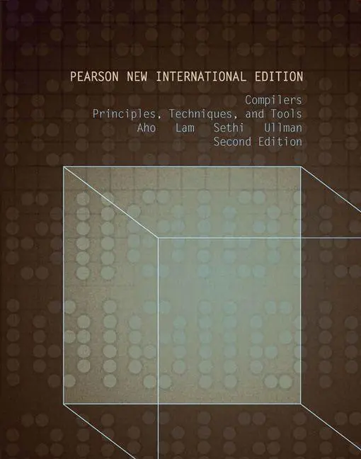 Cover: 9781292024349 | Compilers | Principles, Techniques, and Tools | Alfred V. Aho (u. a.) Cover: 9781292024349 | Compilers | Principles, Techniques, and Tools | Alfred V. Aho (u. a.)