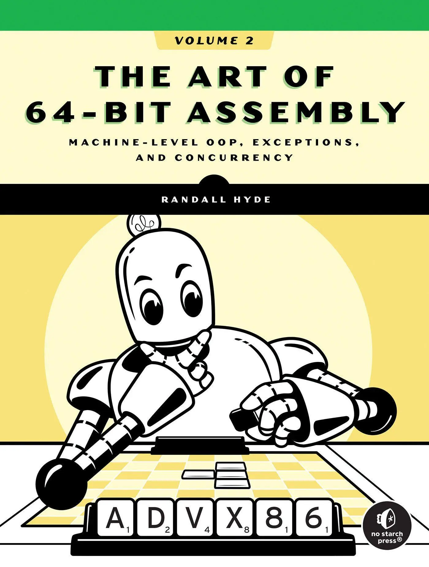 Cover: 9781718504349 | The Art of 64-Bit Assembly, Volume 2 | Randall Hyde | Taschenbuch