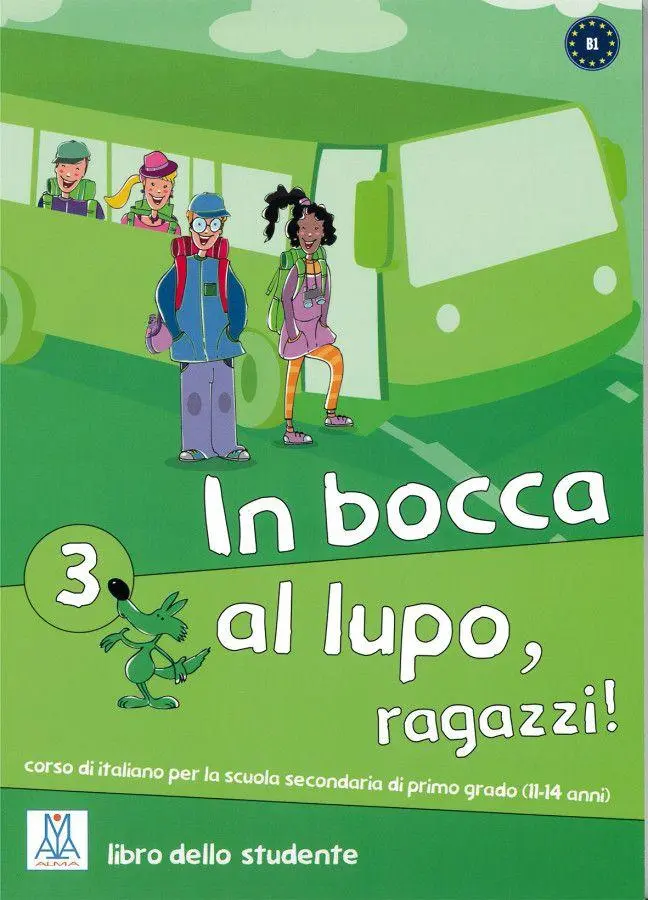 Cover: 9783191154349 | In bocca al lupo, ragazzi! 3 | Jolanda Caon (u. a.) | Taschenbuch