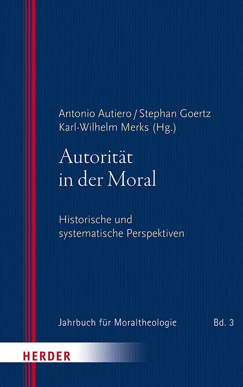 Cover: 9783451384349 | Autorität in der Moral | Historische und systematische Perspektiven
