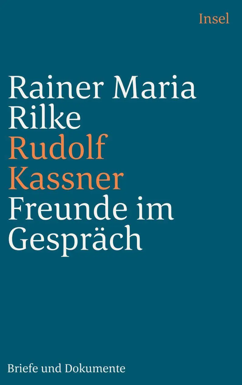 Cover: 9783458244349 | Freunde im Gespräch | Briefe und Dokumente | Rilke (u. a.) | Buch