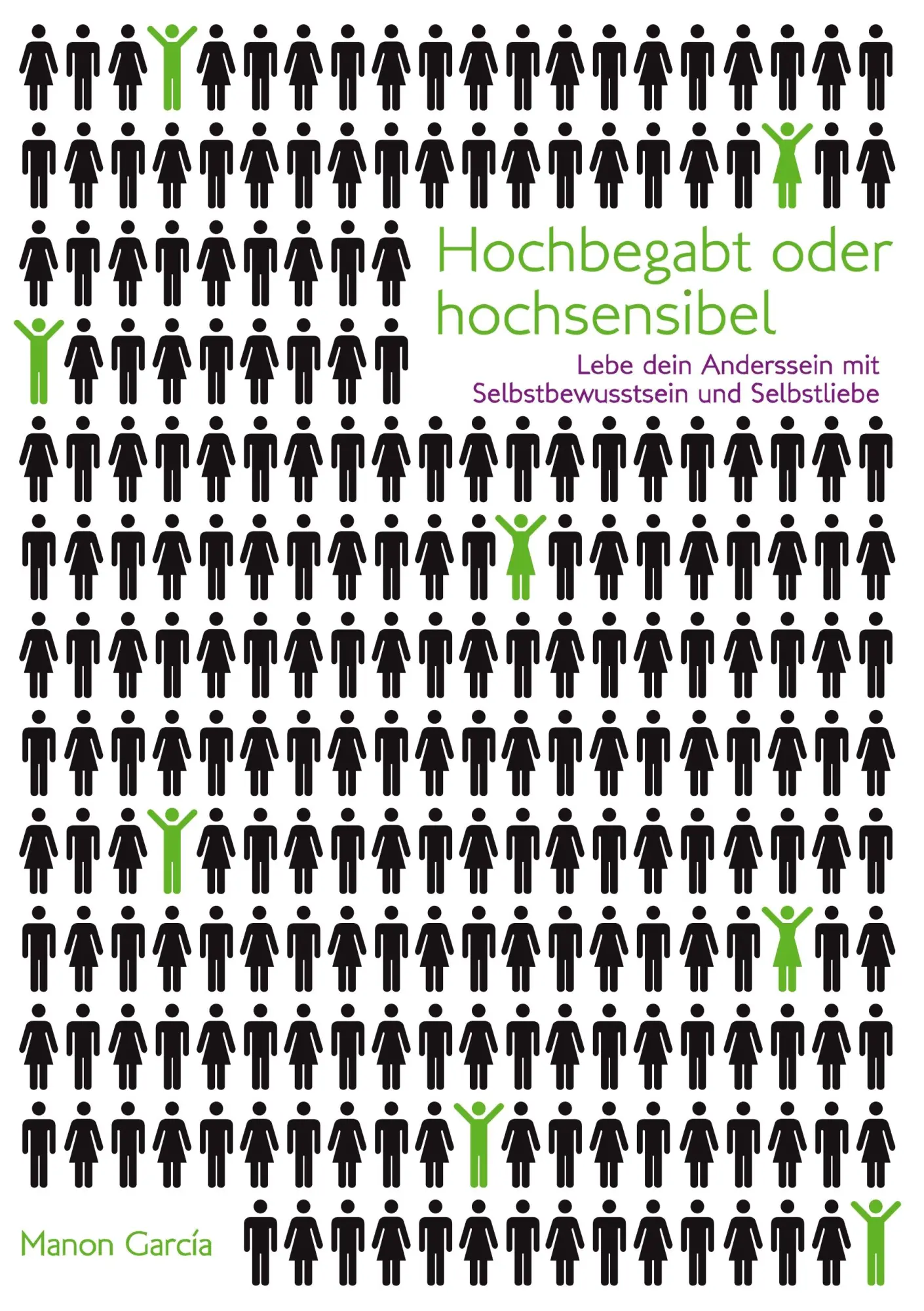 Cover: 9783732234349 | Hochbegabt oder hochsensibel | Manon Garcia | Taschenbuch | 392 S.