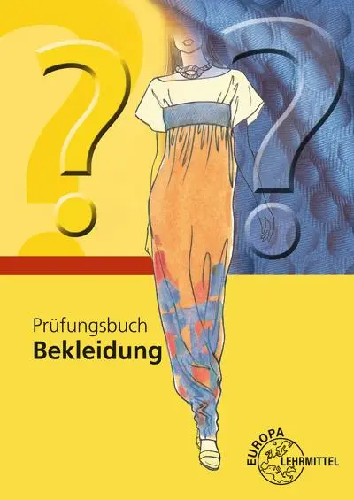 Cover: 9783808564349 | Prüfungsbuch Bekleidung | Marianne Hornberger (u. a.) | Taschenbuch