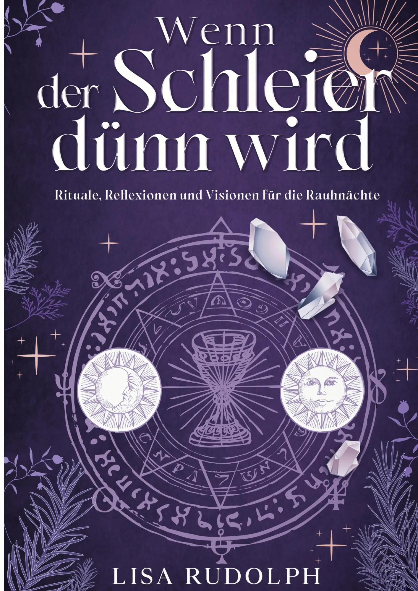Cover: 9783819214349 | Wenn der Schleier dünn wird | Lisa Rudolph | Taschenbuch | 108 S.