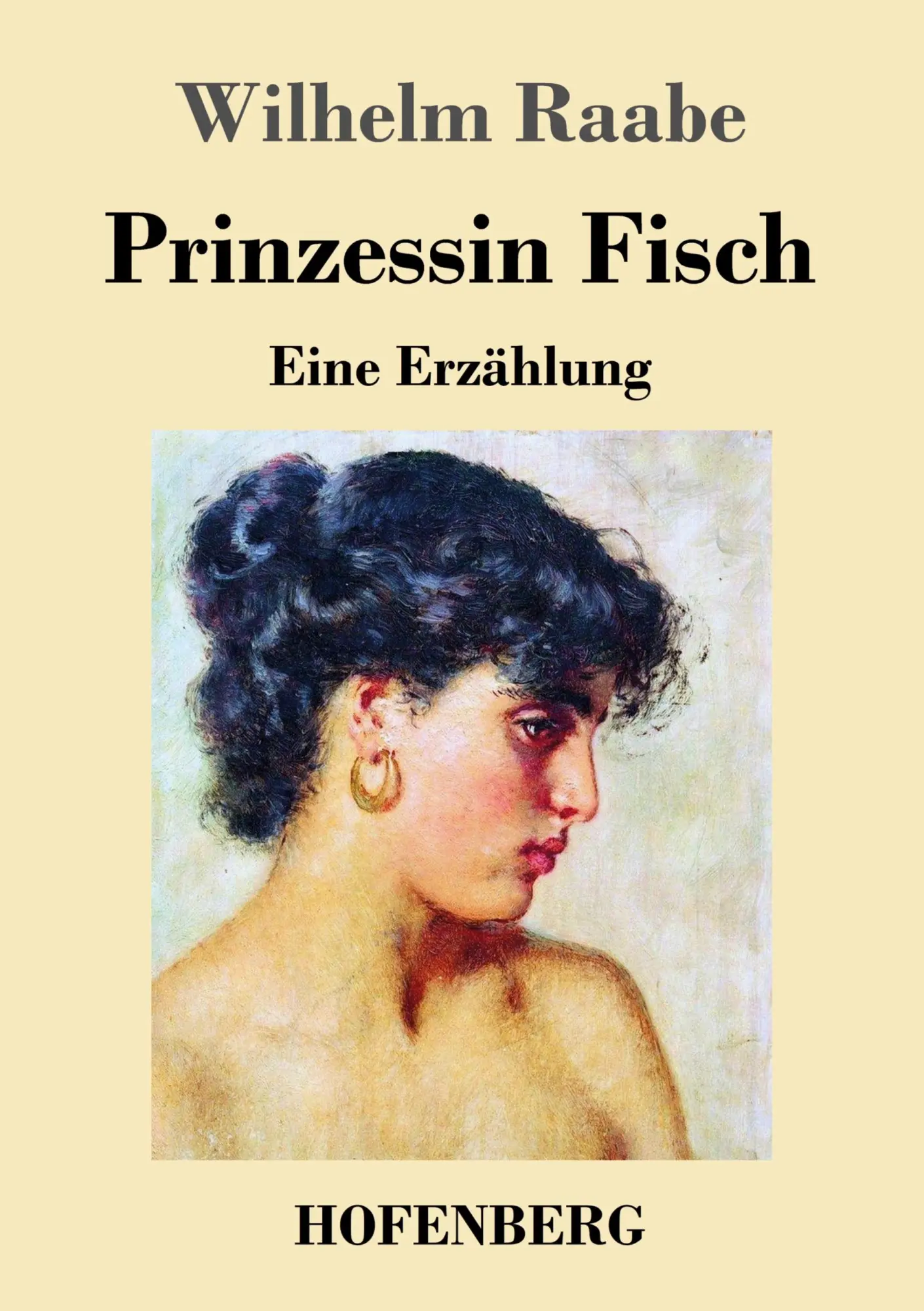 Cover: 9783843044349 | Prinzessin Fisch | Eine Erzählung | Wilhelm Raabe | Taschenbuch | 2015