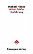 Cover: 9783851654349 | Alfred Schütz | Einführung | Michael Hanke | Taschenbuch | Deutsch