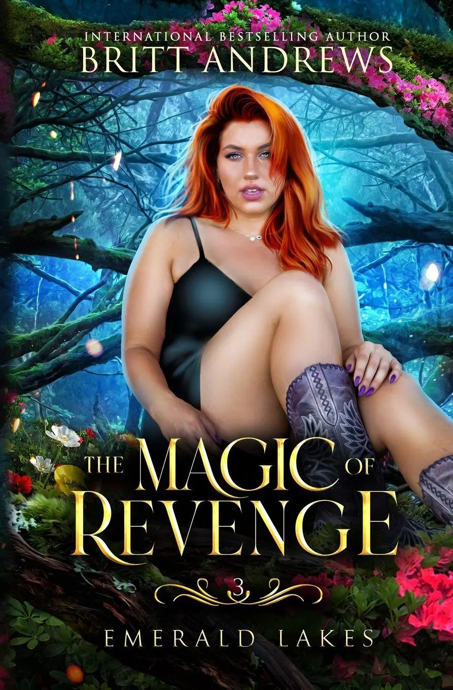 Cover: 9798989094349 | The Magic of Revenge | Emerald Lakes Book Three | Britt Andrews | Buch