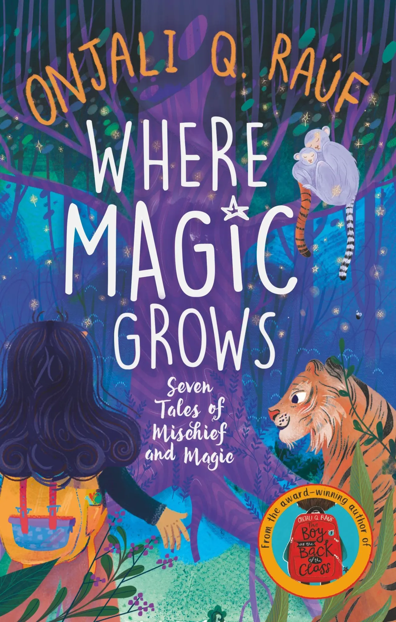 Cover: 9781510114449 | Where Magic Grows | Unique Tales of Wonder and Enchantment | Raúf