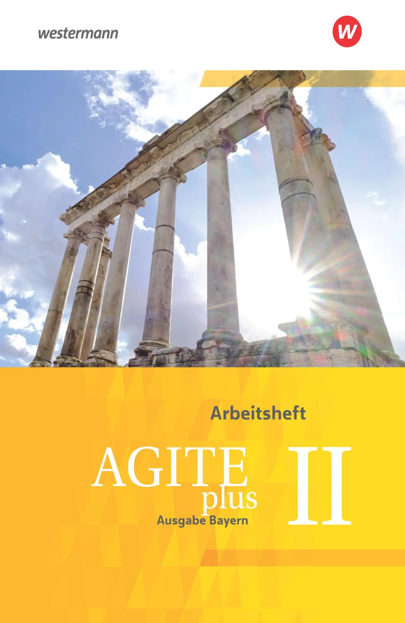 Cover: 9783140104449 | Agite plus 2. Arbeitsheft. Bayern | Christoph Eiber | Taschenbuch