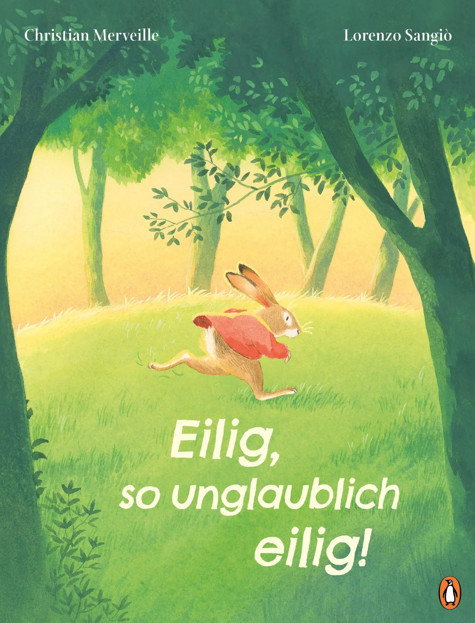 Cover: 9783328304449 | Eilig, so unglaublich eilig! | Christian Merveille | Buch | 32 S.