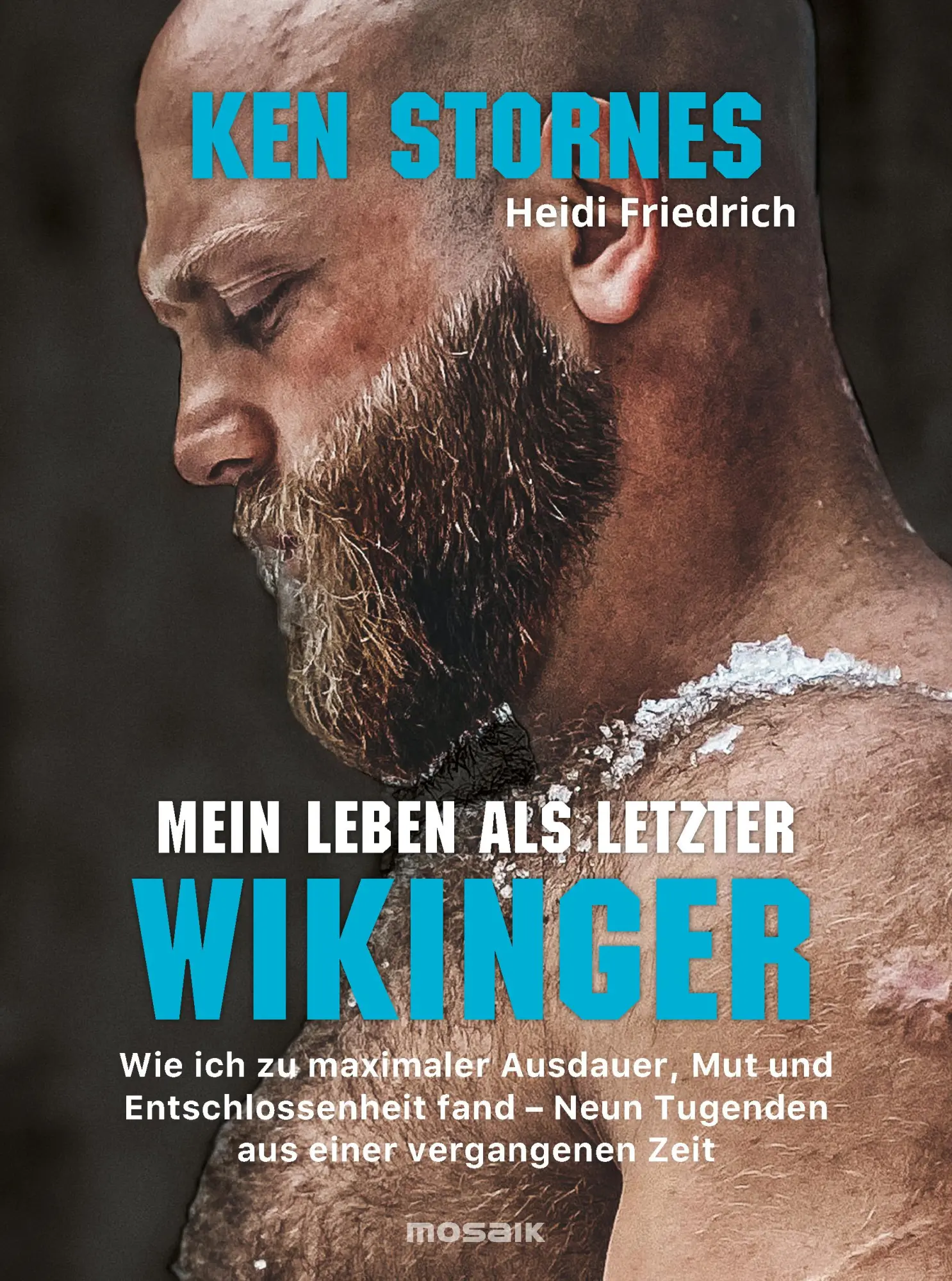Cover: 9783442394449 | Mein Leben als letzter Wikinger | Ken Stornes (u. a.) | Buch | 224 S.