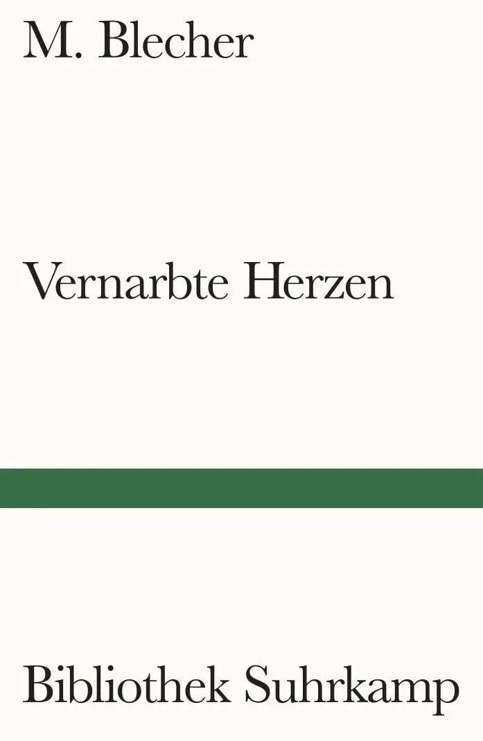 Cover: 9783518244449 | Vernarbte Herzen | Roman | M. Blecher | Taschenbuch | 221 S. | Deutsch