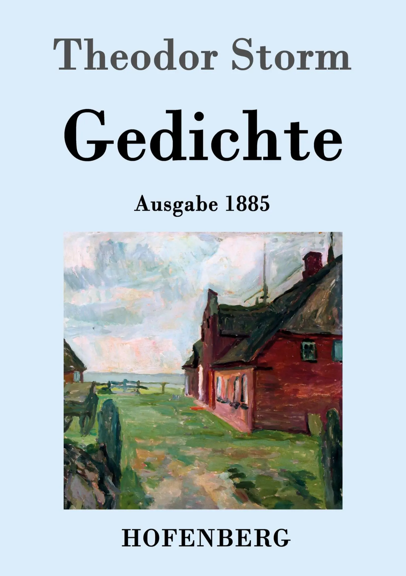 Cover: 9783843034449 | Gedichte | (Ausgabe 1885) | Theodor Storm | Taschenbuch | 124 S.