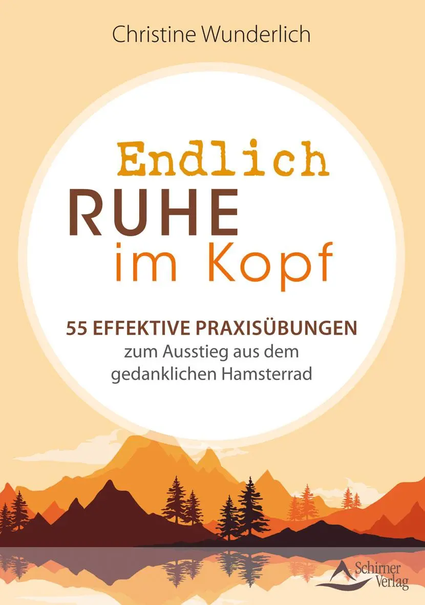 Cover: 9783843414449 | Endlich Ruhe im Kopf | Christine Wunderlich | Taschenbuch | 168 S.