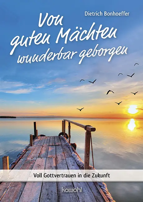 Cover: 9783863384449 | Von guten Mächten wunderbar geborgen | Dietrich Bonhoeffer | Broschüre