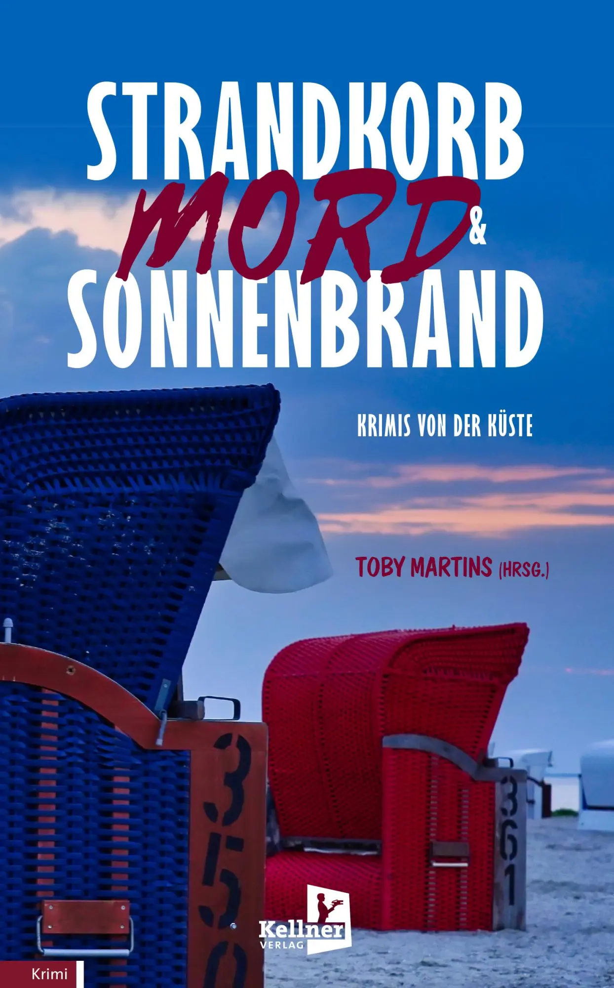 Cover: 9783956514449 | Strandkorb, Mord &amp; Sonnenbrand | Krimis von der Küste | Achner (u. a.)