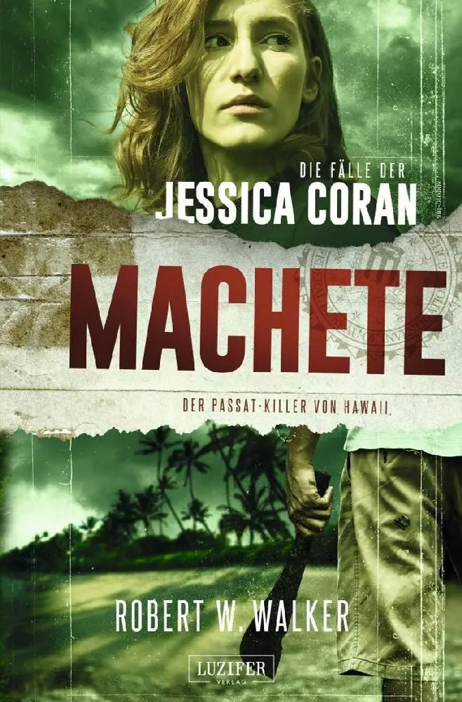 Cover: 9783958354449 | MACHETE - Der Passat-Killer von Hawaii | FBI-Thriller | Walker | Buch