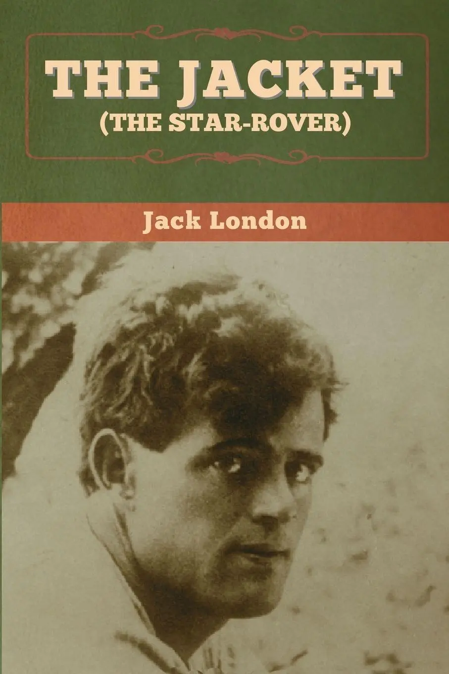 Cover: 9781647994549 | The Jacket (The Star-Rover) | Jack London | Taschenbuch | Englisch