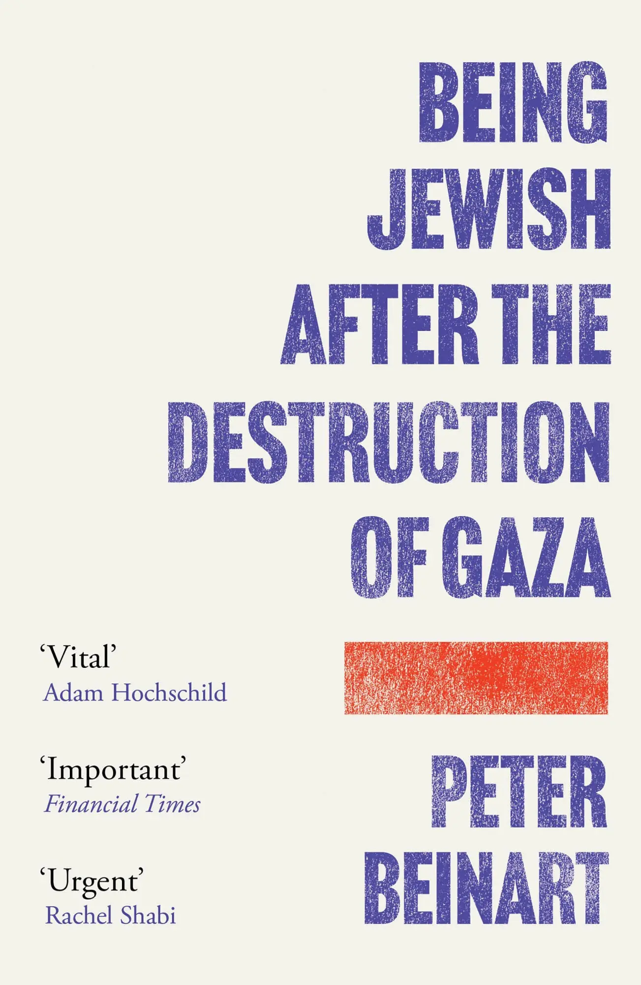 Cover: 9781805464549 | Being Jewish After the Destruction of Gaza | Peter Beinart | Buch