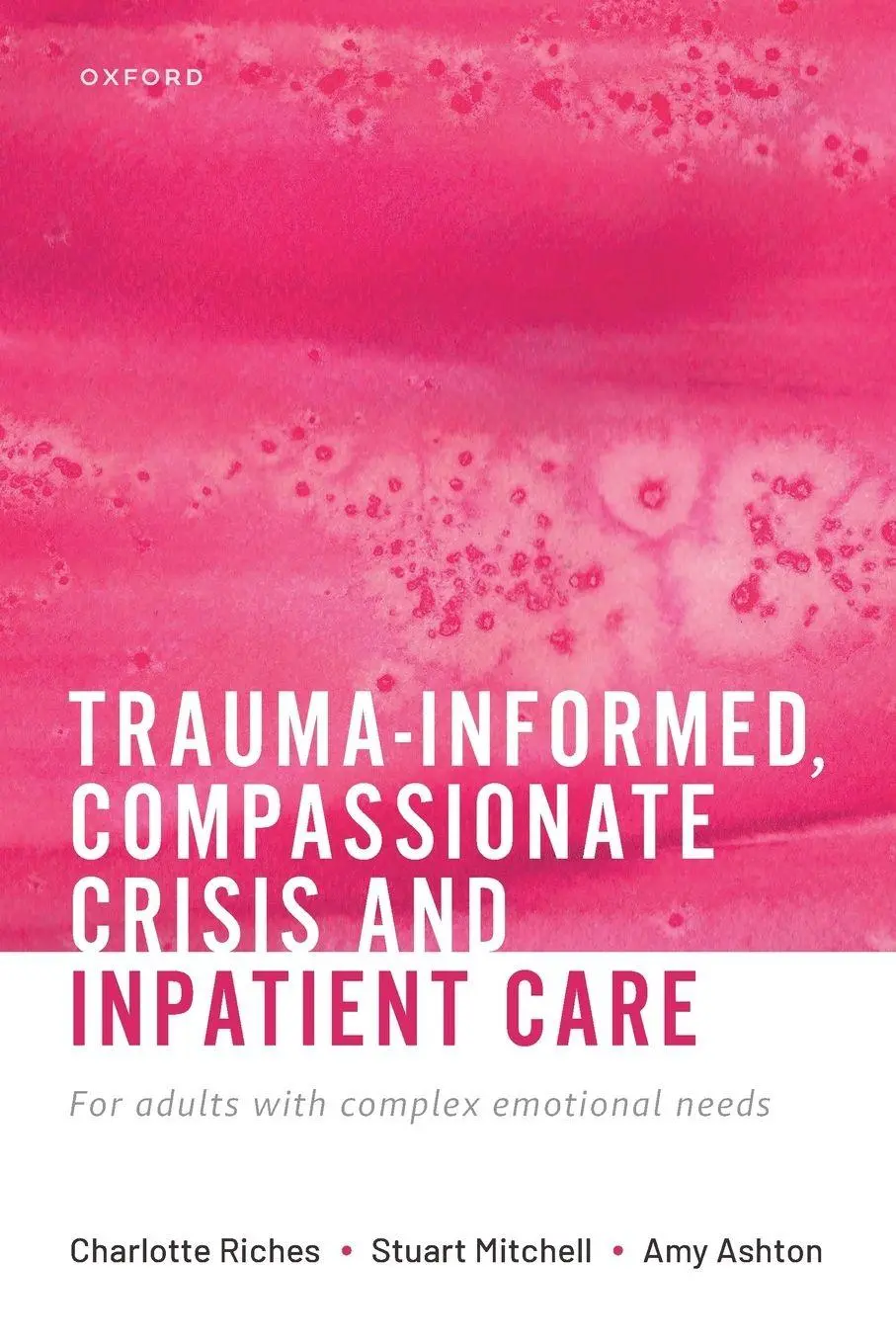 Cover: 9780192894649 | Trauma-Informed, Compassionate Crisis and Inpatient Care | Taschenbuch