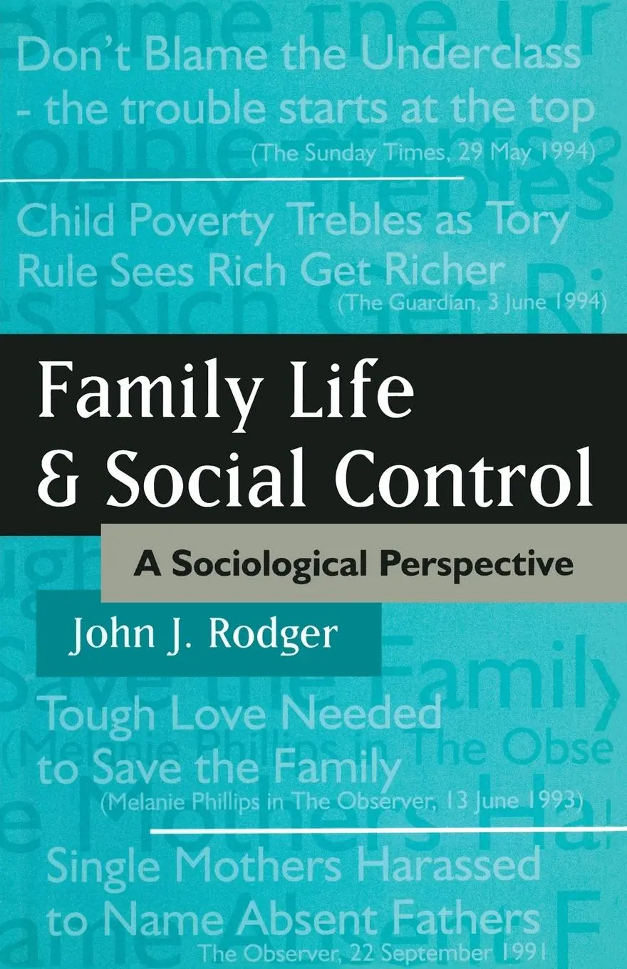 Cover: 9780333604649 | Family Life and Social Control | A Sociological Perspective | Rodger