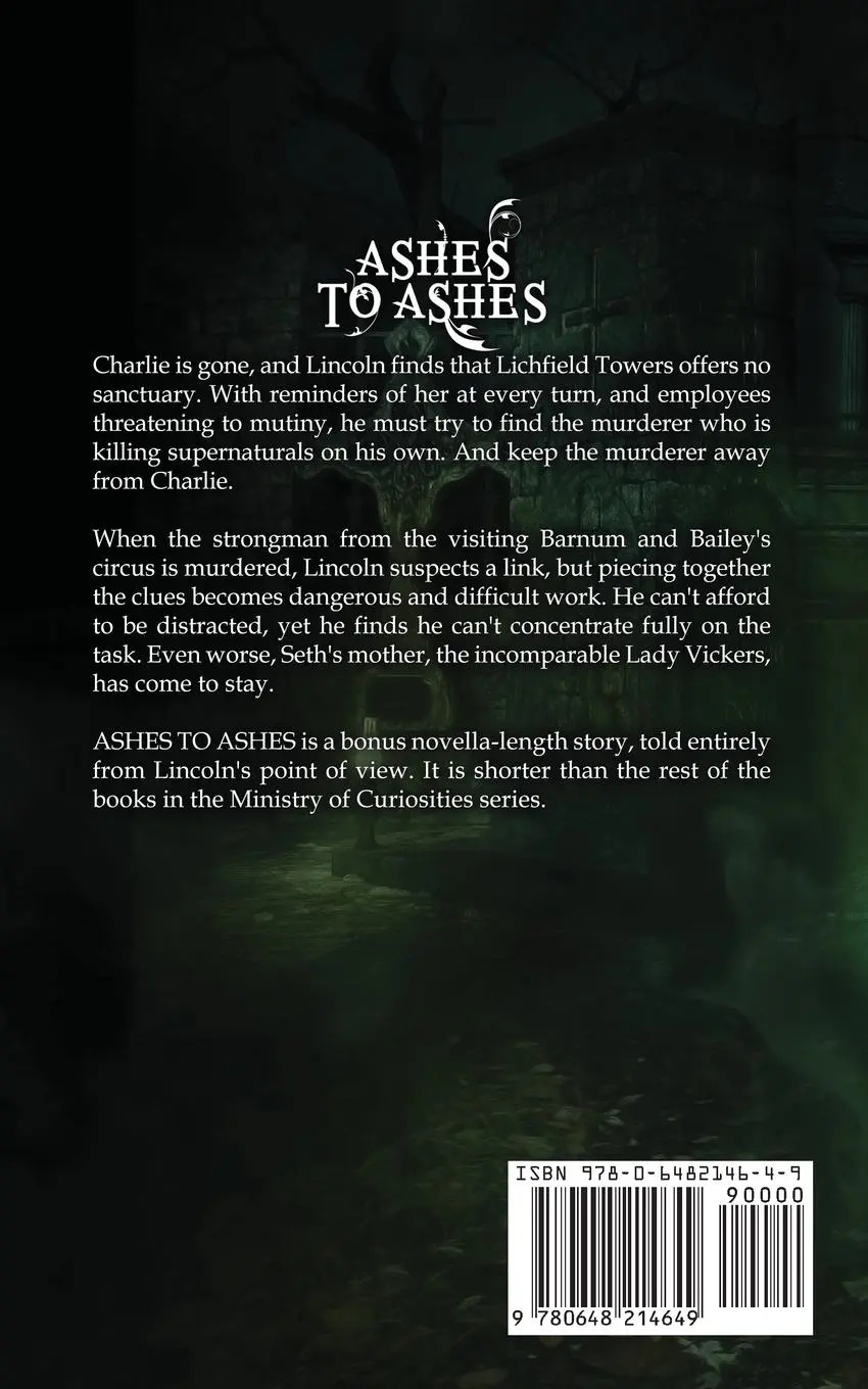 Rückseite: 9780648214649 | Ashes To Ashes | A Ministry of Curiosities Novella | C. J. Archer