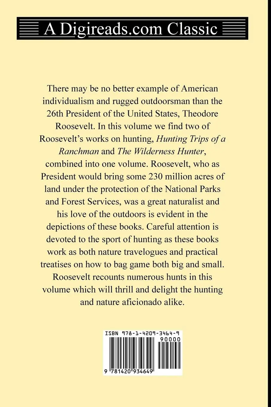 Rückseite: 9781420934649 | Hunting Trips of a Ranchman and The Wilderness Hunter | Roosevelt