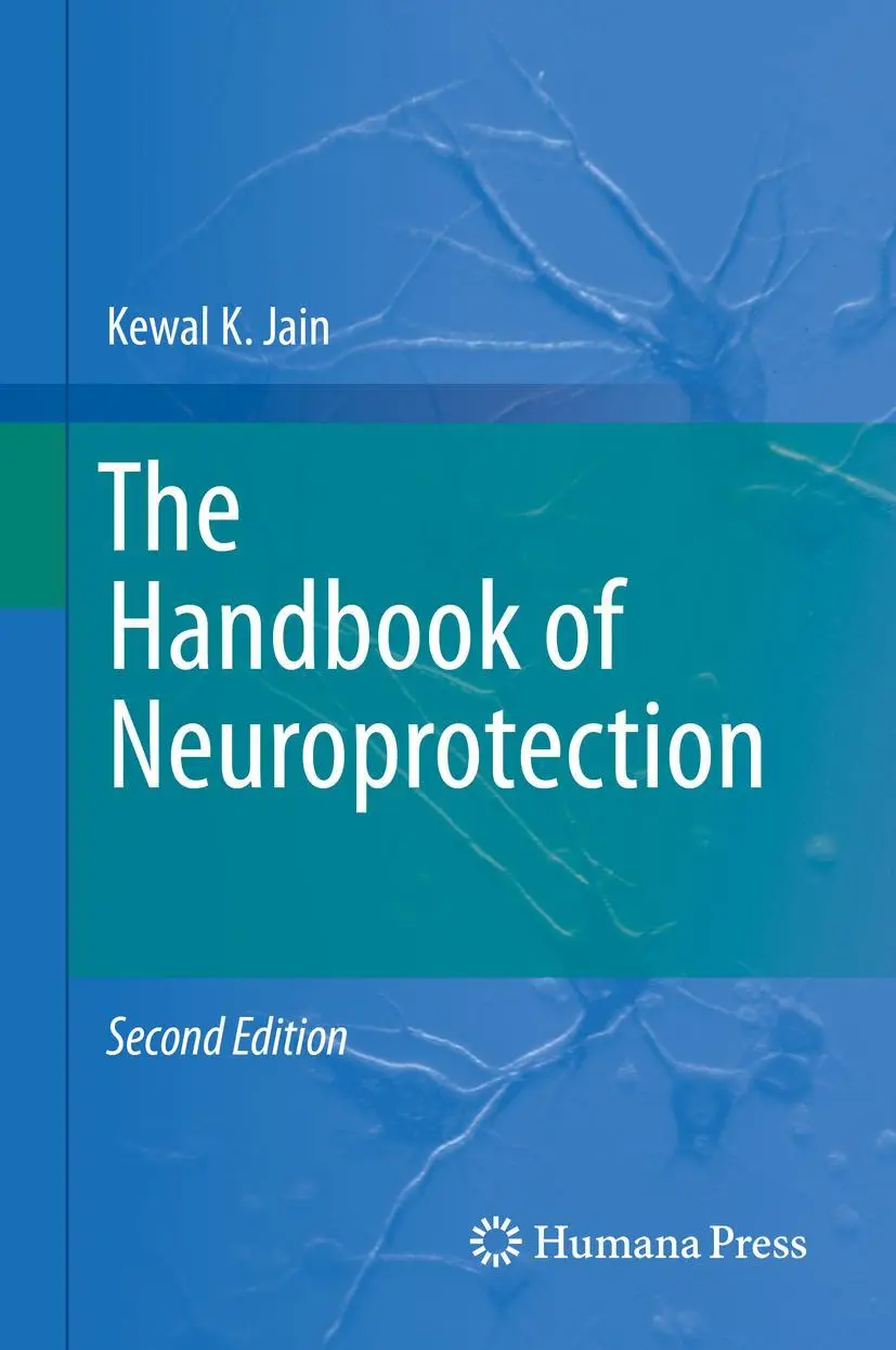 Cover: 9781493994649 | The Handbook of Neuroprotection | Kewal K. Jain | Buch | xxi | 2019