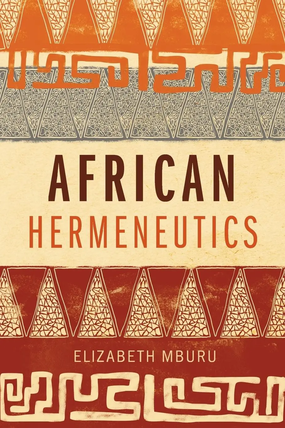 Cover: 9781783684649 | African Hermeneutics | Elizabeth Mburu | Taschenbuch | Englisch | 2019