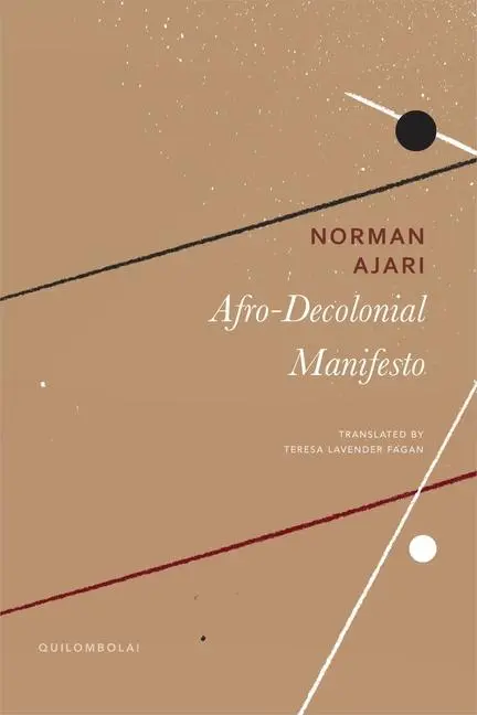 Cover: 9781803094649 | Afro-Decolonial Manifesto | Norman Ajari | Buch | Englisch | 2025